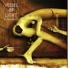 Vessel of Light - Woodshed
