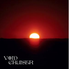 Void Cruiser - Overstaying My Welcome