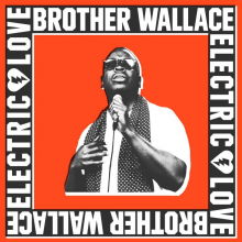 Brother Wallace - Electric Love LP