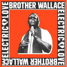 Brother Wallace - Electric Love