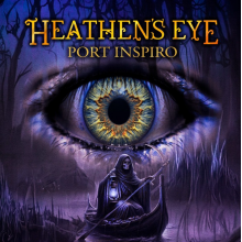 Heathen's Eye - Port Inspiro