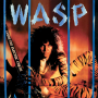 W.A.S.P. - Inside The Electric Circus 40th Anniversary LP GALAXY RSD 2026