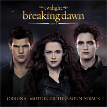 Various Artists - The Twilight Saga: Breaking Dawn Part 2 Retailer Exclusive