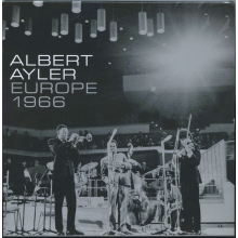 Ayler, Albert - Europe 1966