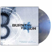Burnt By the Sun - Soundtrack To the Personal Revolution