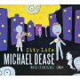 Dease, Michael - City Life: Music of Gregg Hill