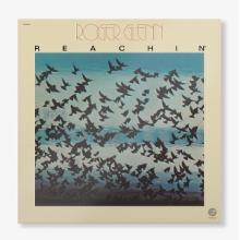 Glenn, Roger - Reachin'