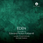 London Choral Sinfonia & Michael Waldron - Eden: the Music of Edward Picton-Turbervill