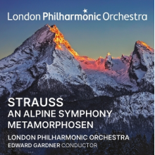London Philharmonic Orchestra & Edward Gardner - Strauss: an Alpine Symphony/Metamorphosen