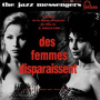 Art Blakey & the Jazz Messengers - Des Femmes Disparaissent
