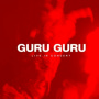 Guru Guru - Live In Concert