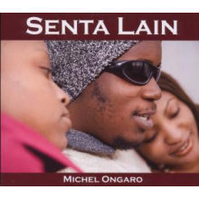 Ongaru, Michel - Senta Lain