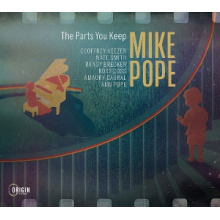 Pope, Mike - The Parts You Keep