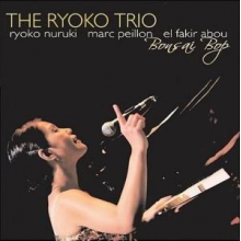 Ryoko Trio - Bonsai Bop