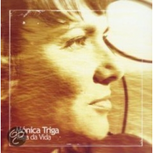 Triga, Monica - Vaga Da Vida