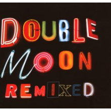 V/A - Double Moon Remixed