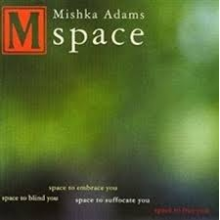 Adams, Mishka - Space