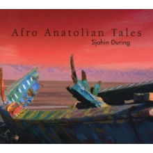 During, Sjahin - Afro Anatolian Tales