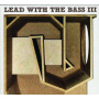 V/A - Lead With the Bass -3-