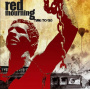 Red Mourning - Time To Go