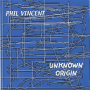 Vincent, Phil - Unknown Origin