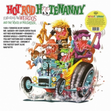 Mr.Gasser & the Weirdos - Hot Rod Hootenanny