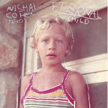 Cohen, Avishai - Eternal Child