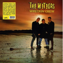 Meteors - Wreckin' Crew
