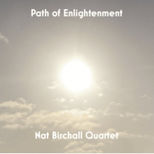 Nat Birchall Quartet - Path of Enlightenment