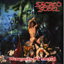 Sacred Steel - Wargods of Metal
