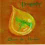 Shave the Monkey - Dragonfly