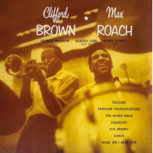 Brown, Clifford & Max Roach - Clifford Brown & Max Roach