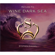 Caudel, Stephen - Return To Wine Dark Sea