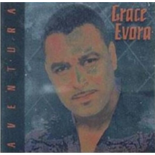 Evora, Grace - Aventura