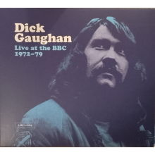 Gaughan, Dick - Live At the Bbc 1972 79