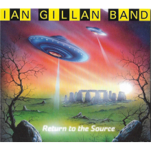 Gillan, Ian -Band- - Return To the Source