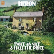 Heron - Twice As Nice and Half the Price