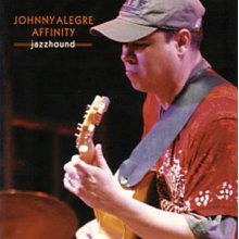 Johnny Alegre Affinity - Jazzhound