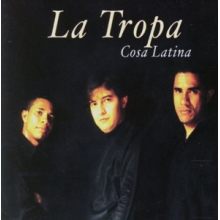 La Tropa - Cosa Latina