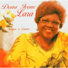 Lara, Dona Ivone - Sempre a Cantar