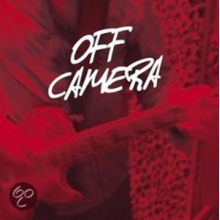 Off Camera - Off Camera