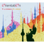 Orientation - 9 In Istanbul, 8 In Berlin