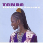 Tondo - Tanzanian Classics