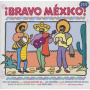 V/A - Bravo Mexico !