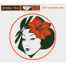 V/A - Green Tea - the Vert Volume 3 (Red Flower Mix)