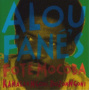 Alou Fane's Fote Mocoba - Kamalam N' Goni-Dozon N' Goni