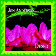 Anderson, Jon - Deseo