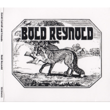 Caroll, David and Friends - Bold Reynold