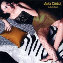 Cortiz, Alex - Make Believe