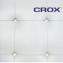 Crox - The Crox